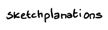 Logo for Sketchplanations: simple handwriting, "Sketchplanations"